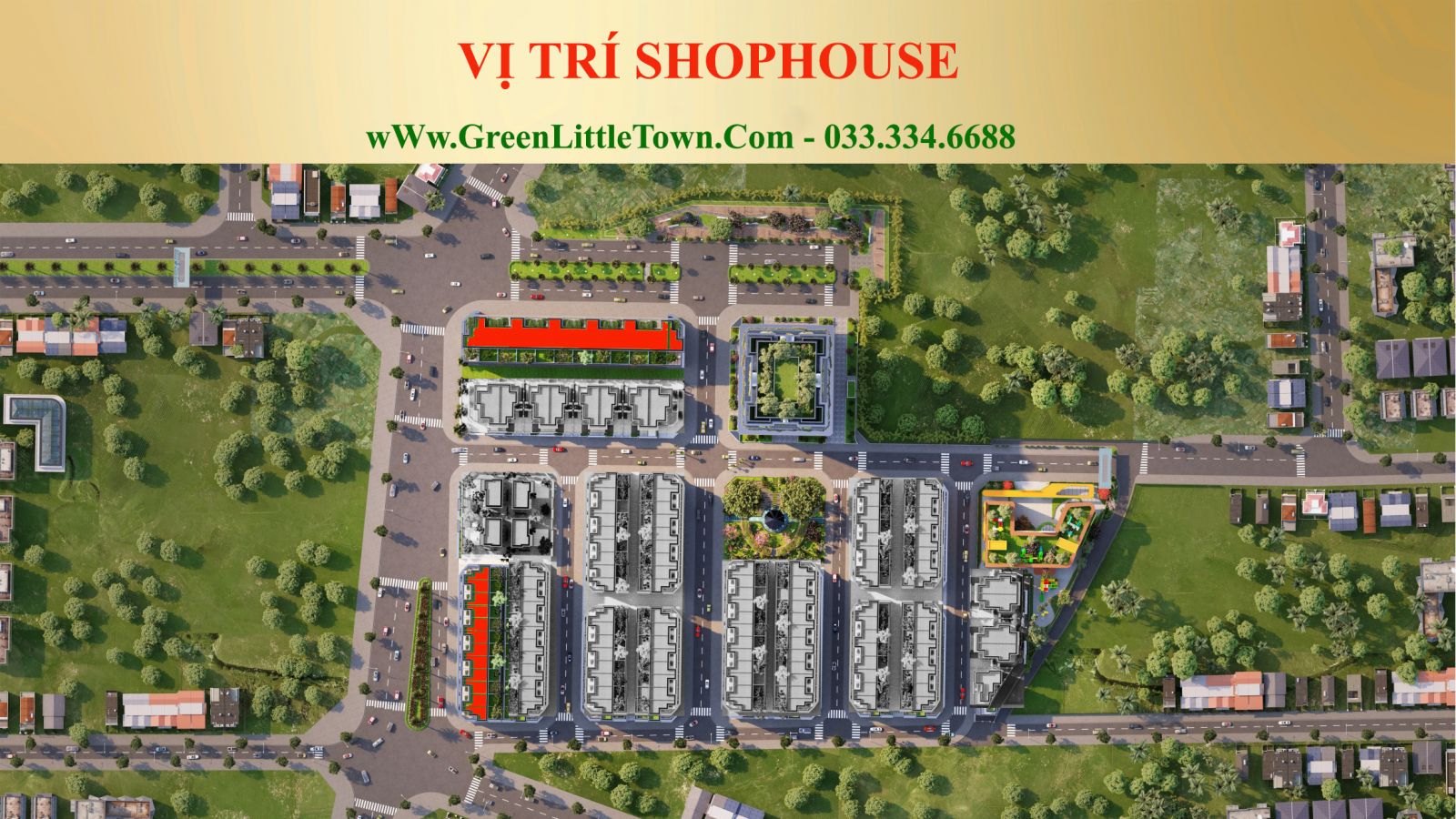 VỊ TRÍ SHOPHOUSE GREEN LITTLE TOWN VỊ TRÍ SHOPHOUSE GREEN LITTLE TOWN