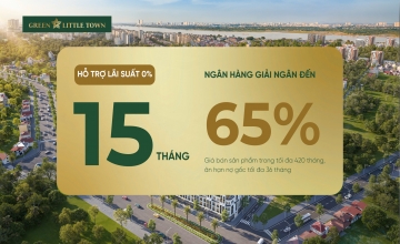 BẢNG GIÁ & TIẾN ĐỘ THANH TOÁN GREEN LITTLE TOWN